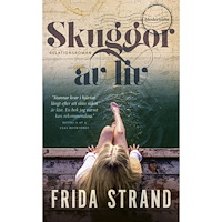 Frida Strand Skuggor av liv (pocket)