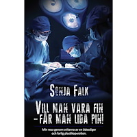 Sonja Falk Vill man vara fin – får man lida pin! (bok, danskt band)
