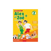 CLE International Alex et Zoe + 2 - Niveau A1.2 - Livre de l'eleve + CD (häftad, fre)