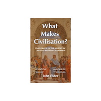 SOFTWOOD BOOKS What Makes Civilisation? (häftad, eng)