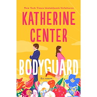 Katherine Center Bodyguard (svensk utgåva) (häftad)