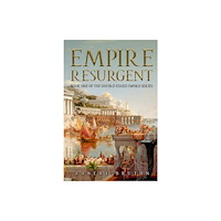 Histria LLC Empire Resurgent (häftad, eng)