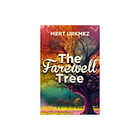Histria LLC The Farewell Tree (häftad, eng)