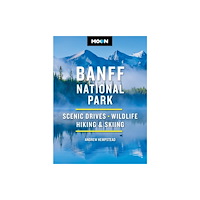 Avalon Travel Publishing Moon Banff National Park (Fifth Edition) (häftad, eng)