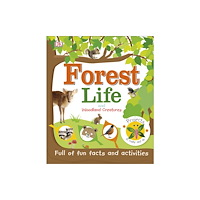 Dorling Kindersley Ltd Forest Life and Woodland Creatures (inbunden, eng)