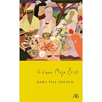 Linea Maja Ernst Bara till naveln (pocket)