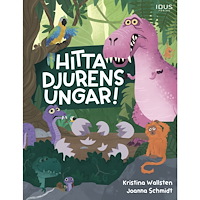 Kristina Wallsten Hitta djurens ungar! (inbunden)