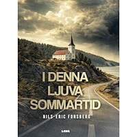 Nils-Eric Forsberg I denna ljuva sommartid (bok, danskt band)