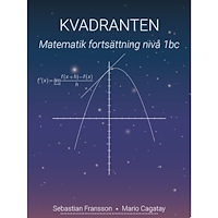 Sebastian Fransson Kvadranten Matematik Fortsättning Nivå 1bc (häftad)