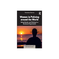 Taylor & francis ltd Women in Policing around the World (häftad, eng)