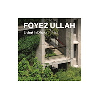 Oscar Riera Ojeda Publishers Limited Foyez Ullah (inbunden, eng)