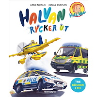Arne Norlin Halvan rycker ut (tre böcker i en) (inbunden)