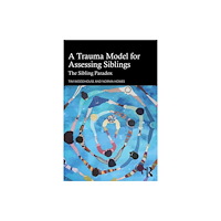 Taylor & francis ltd A Trauma Model for Assessing Siblings (häftad, eng)
