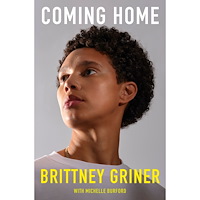 Brittney Griner Coming Home (inbunden, eng)