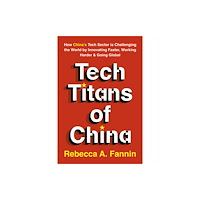 John Murray Press The New Tech Titans of China (häftad, eng)