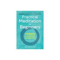Callisto Media Inc. Practical Meditation for Beginners (häftad, eng)