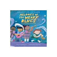 Harpercollins publishers inc Melodies of The Weary Blues (inbunden, eng)