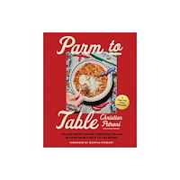 Harpercollins publishers inc Parm to Table (inbunden, eng)