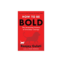 Harpercollins publishers inc How to Be Bold (inbunden, eng)