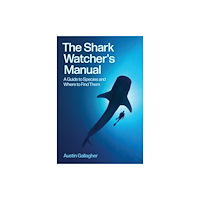 Princeton University Press The Shark Watcher's Manual (häftad, eng)
