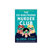 Mira Books The Ex-Girlfriend Murder Club (häftad, eng)