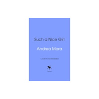 Transworld publishers ltd Such a Nice Girl (inbunden, eng)