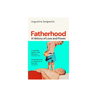 Pan Macmillan Fatherhood (häftad, eng)
