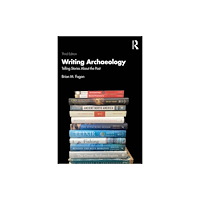 Taylor & francis ltd Writing Archaeology (häftad, eng)