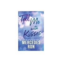 Sourcebooks, Inc Tell Me with Kisses (häftad, eng)