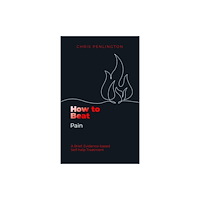 Little, Brown Book Group How To Beat Pain (häftad, eng)
