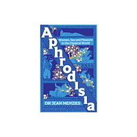 Octopus publishing group Aphrodisia (inbunden, eng)