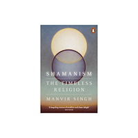 Penguin books ltd Shamanism (häftad, eng)