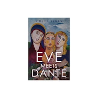 Pegasus Elliot Mackenzie Publishers Eve Meets Dante (häftad, eng)