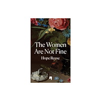 Octopus publishing group The Women Are Not Fine (häftad, eng)