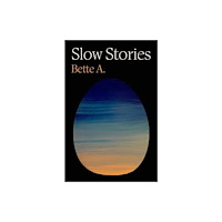 Unnamed Press Slow Stories (inbunden, eng)