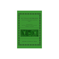 Oxford University Press Cicero: Tusculan Disputations (Marci Tulli Ciceronis Tusculanarum Disputationum) (inbunden, eng)
