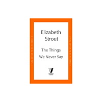 Penguin books ltd The Things We Never Say (inbunden, eng)