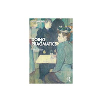 Taylor & francis ltd Doing Pragmatics (häftad, eng)