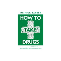 Pan Macmillan How to Take Drugs (häftad, eng)
