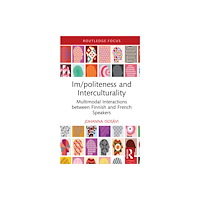 Taylor & francis ltd Im/politeness and Interculturality (inbunden, eng)