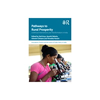 Taylor & francis ltd Pathways to Rural Prosperity (häftad, eng)
