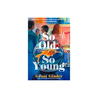 Simon & Schuster So Old, So Young (inbunden, eng)