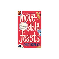 Profile Books Ltd Moveable Feasts (häftad, eng)