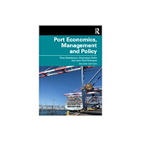 Taylor & francis ltd Port Economics, Management and Policy (häftad, eng)