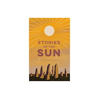 The History Press Ltd Stories of the Sun (häftad, eng)