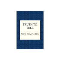 Allison & Busby Truth to Tell (inbunden, eng)