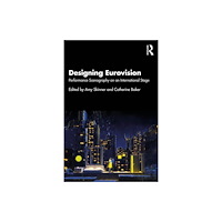 Taylor & francis ltd Designing Eurovision (häftad, eng)