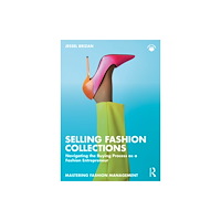 Taylor & francis ltd Selling Fashion Collections (häftad, eng)