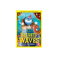 Hungry Tomato Ltd Secrets Beneath the Waves (häftad, eng)