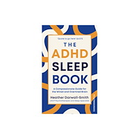 Cornerstone The ADHD Sleep Book (häftad, eng)